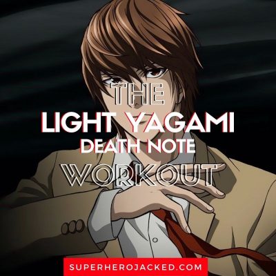 Light Yagami Workout