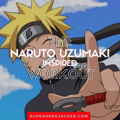 Naruto Uzumaki Workout
