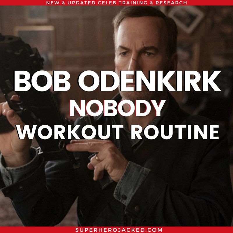 Bob Odenkirk Workout How Bob Odenkirk Got In Shape For Nobody