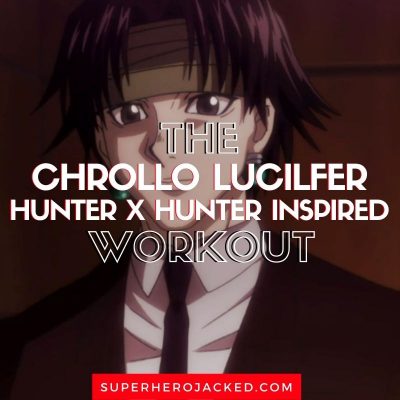 Chrollo Lucilfer Workout