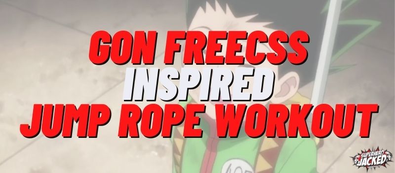 Gon Freecss Inspired Jump Rope Workout Routine