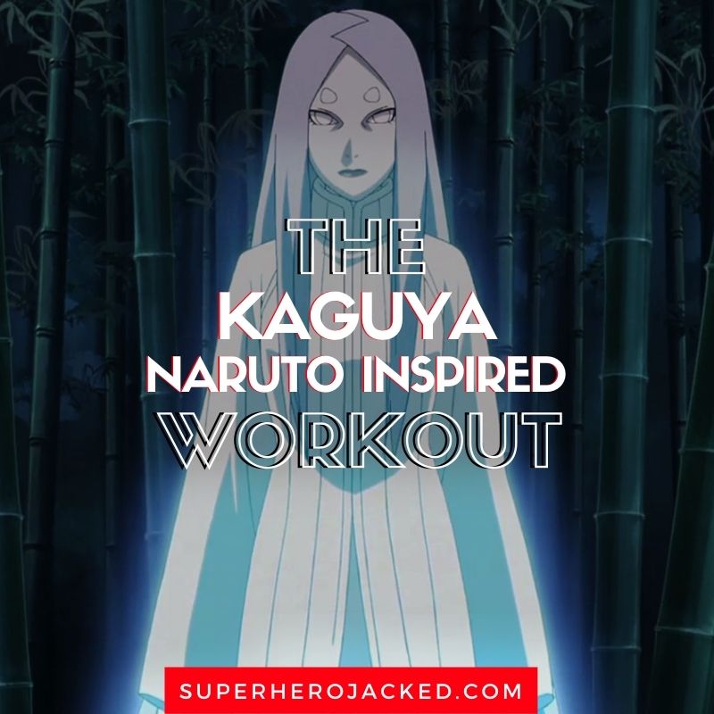 Kaguya Workout