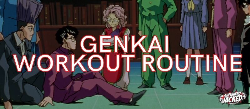 Genkai Workout Routine