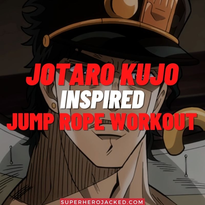 Jotaro Kujo Inspired Jump Rope Workout
