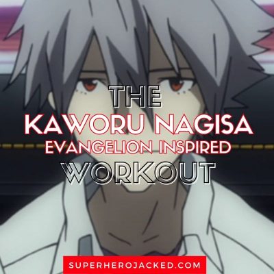 Kaworu Nagisa Workout