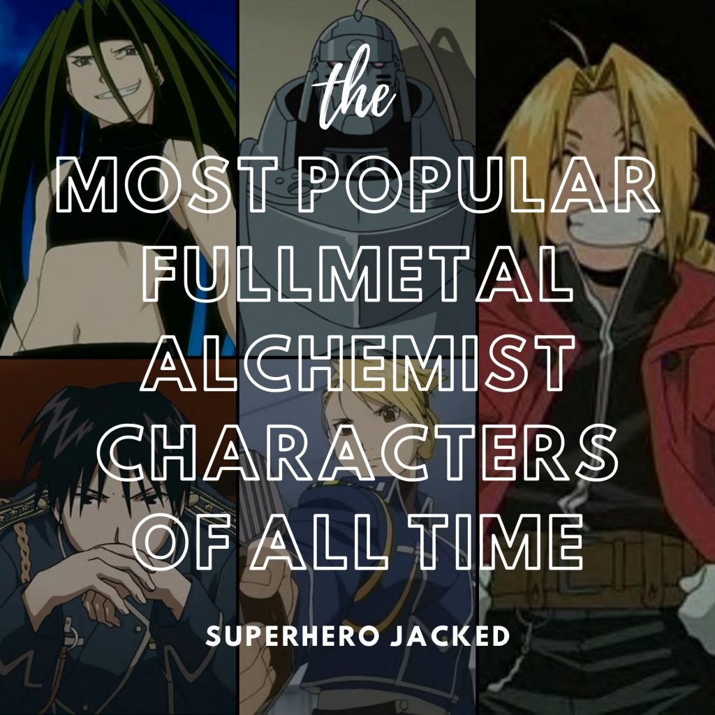 Most Popular Fullmetal Alchemist Characters