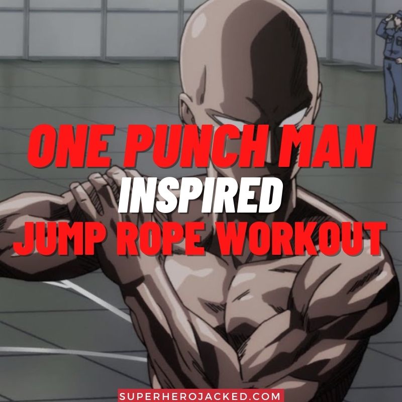 One Punch Man Inspired Jump Rope Workout