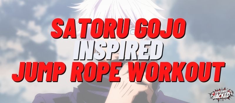 Satoru Gojo Inspired Jump Rope Workout Routine