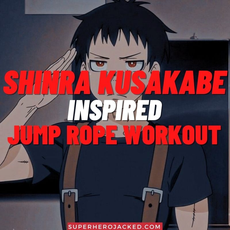 Shinra Kusakabe Inspired Jump Rope Workout