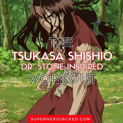 Tsukasa Shishio Workout