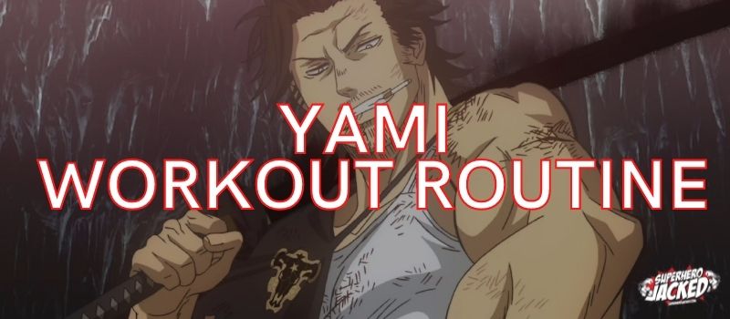 Yami Workout Routine