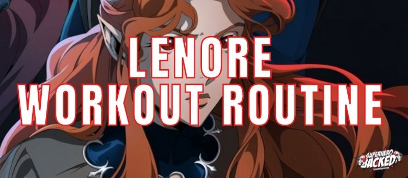 Lenore Workout Routine