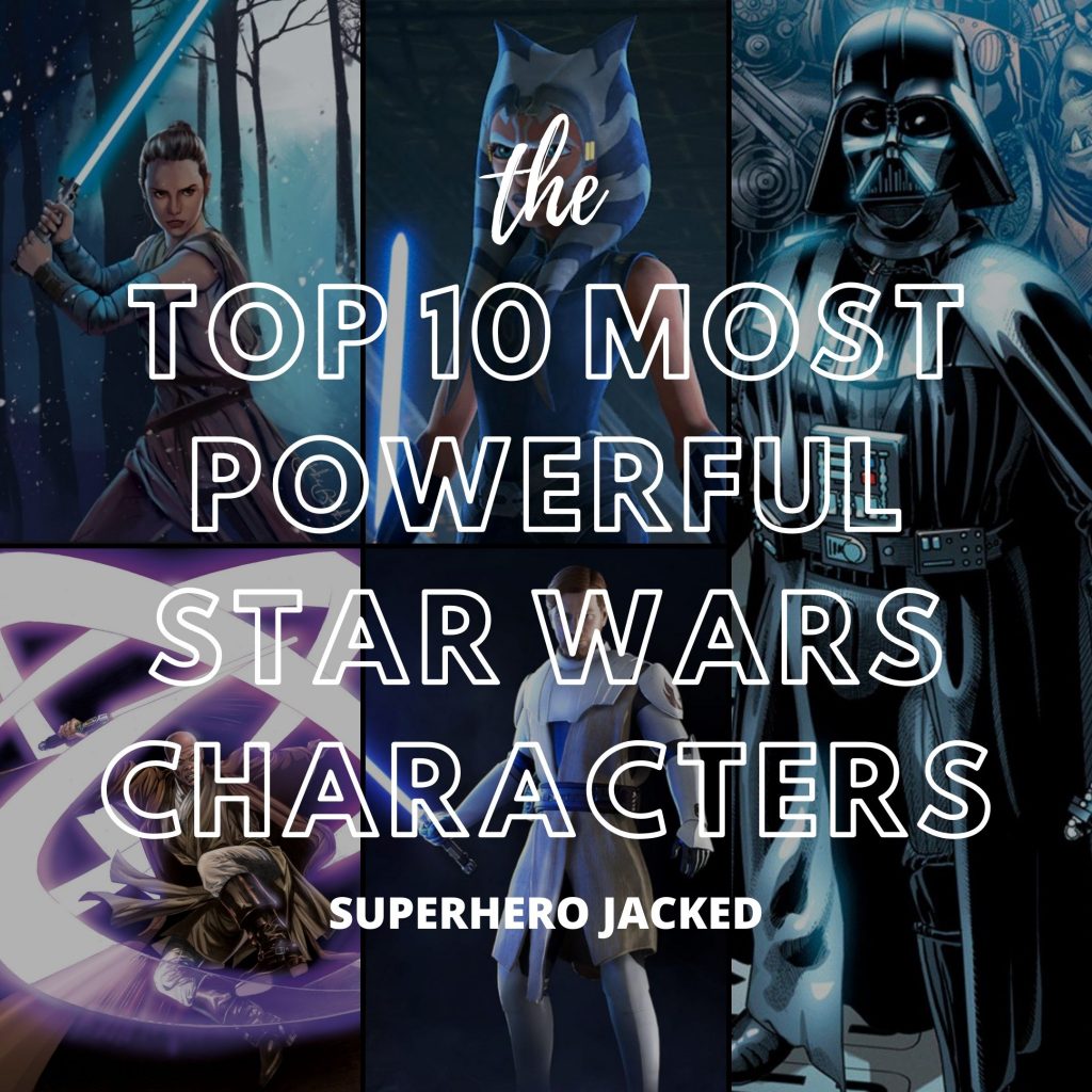 Most Powerful Star Wars Characters