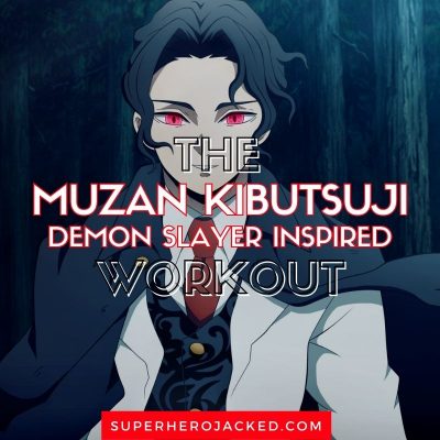 Muzan Kibutsuji Workout