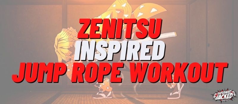 Zenitsu Inspired Jump Rope Workout Routine