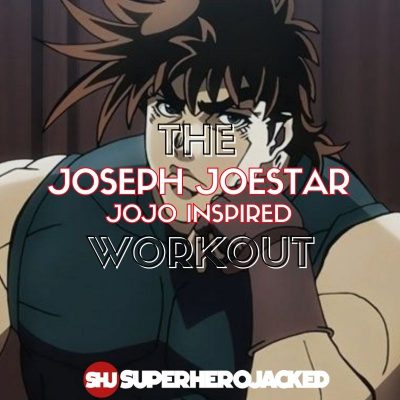Joseph Joestar Workout