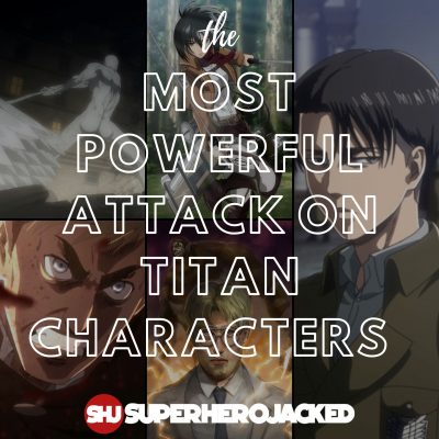 Most Powerful Attack on Titan Characters (1)