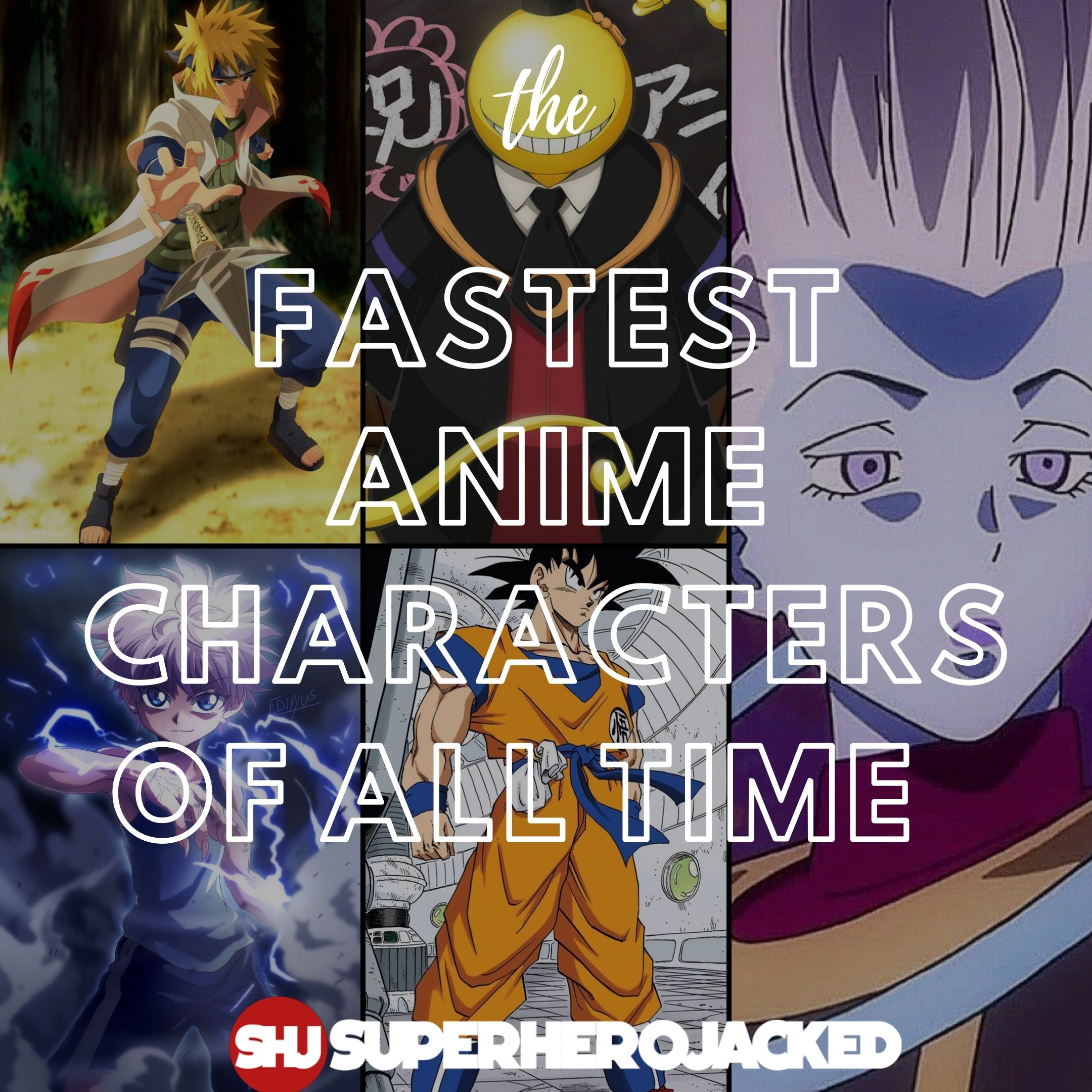 The Fastest Anime Characters of All Time – Superhero Jacked