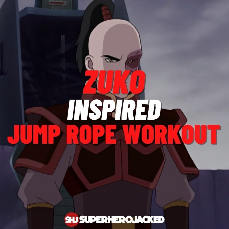 Zuko Inspired Jump Rope Workout