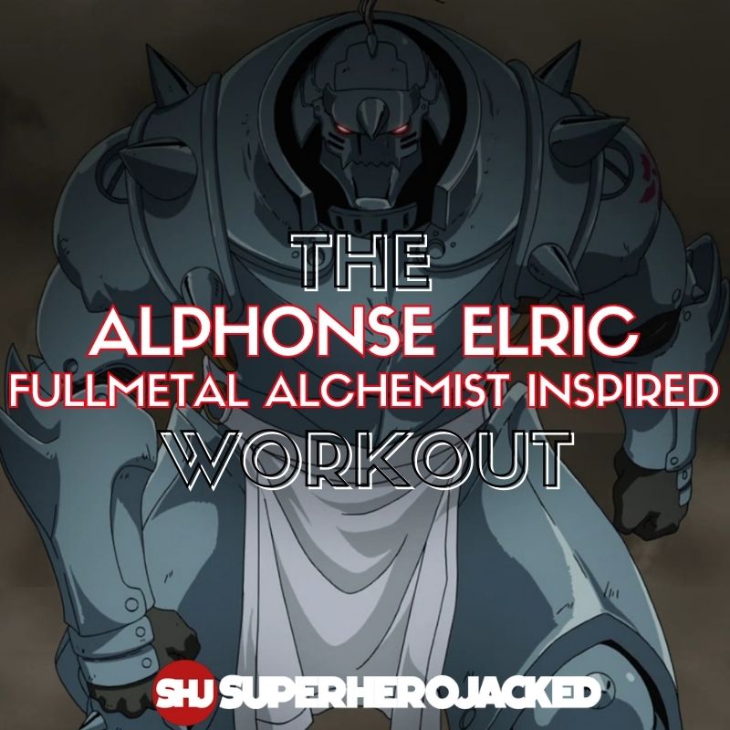 Alphonse Elric Workout