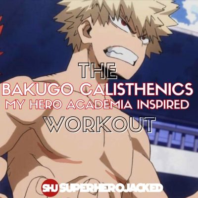 Bakugo Calisthenics Workout