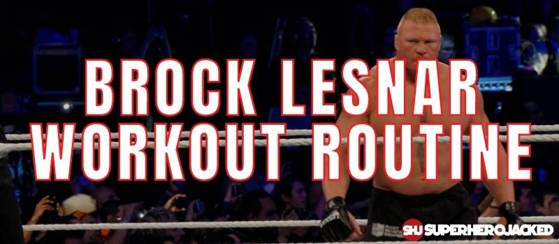 Brock Lesnar Workout Routine