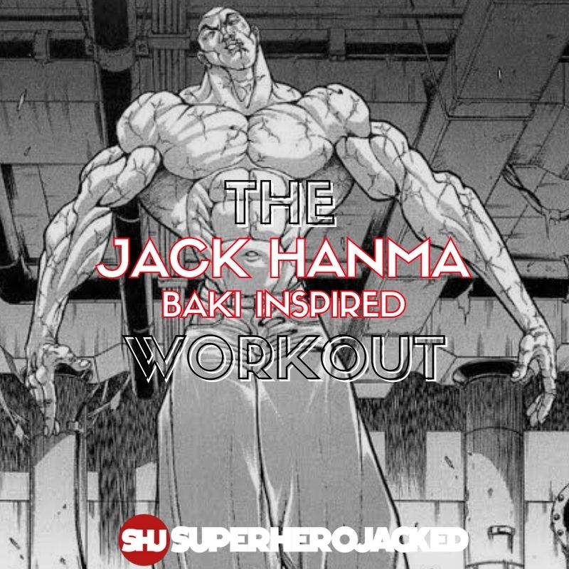 Jack Hanma Workout
