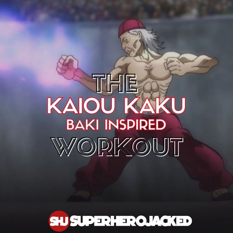 Kaiou Kaku Workout