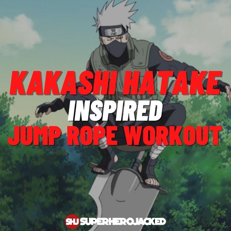 Kakashi Hatake Inspired Jump Rope Workout