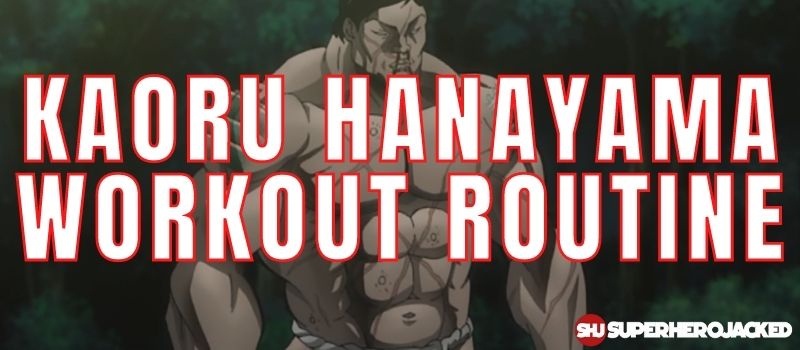 Kaoru Hanayama Workout Routine