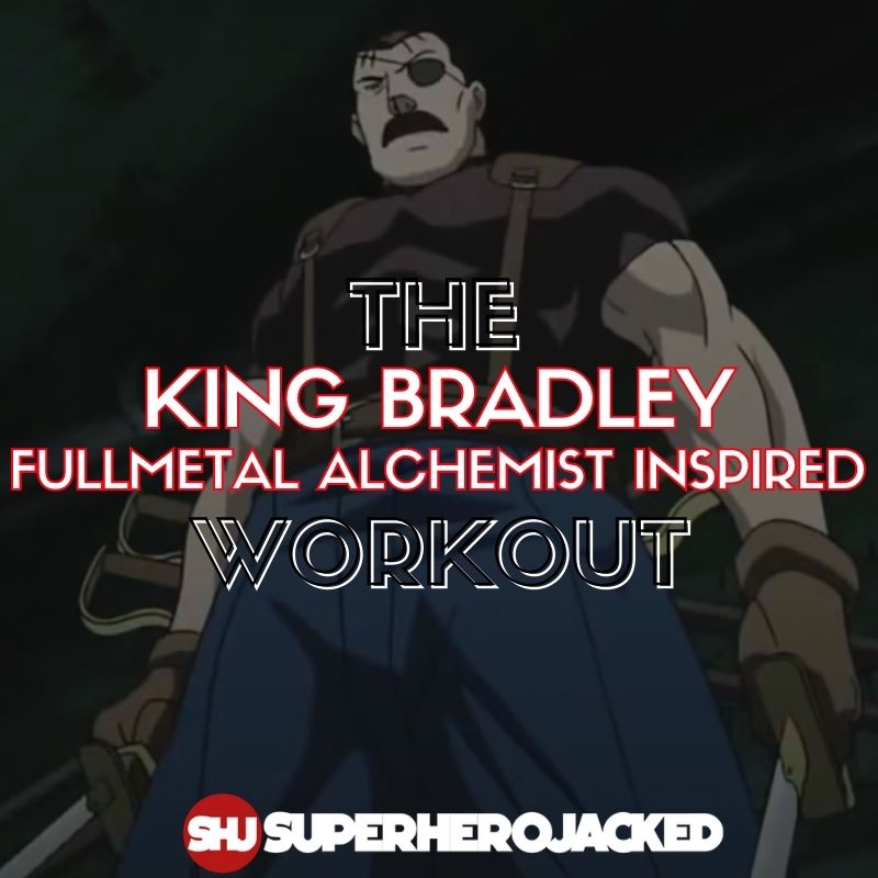 King Bradley Workout