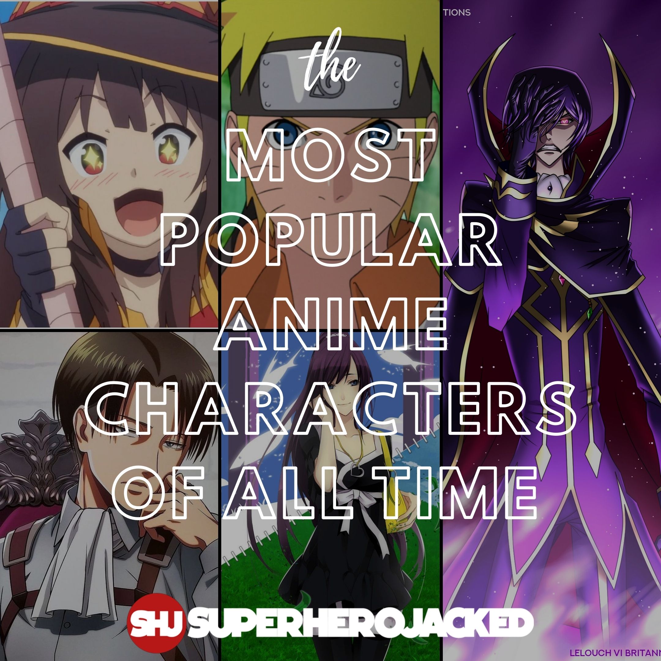 Most Popular Anime Characters of All Time – Superhero Jacked