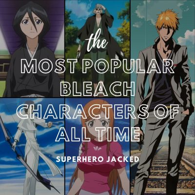 Most Popular Bleach Characters Of All Time