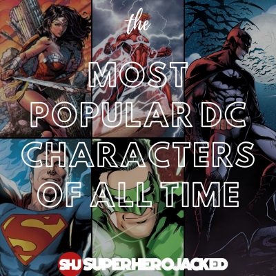 The Most Popular DC Characters of All time