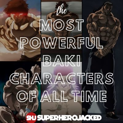 The Most Powerful Baki Characters of All time