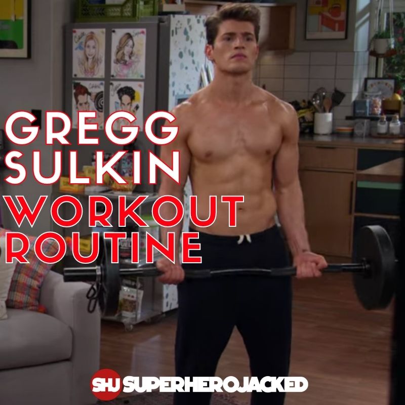 Gregg Sulkin Workout Routine