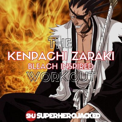 Kenpachi Zaraki Workout