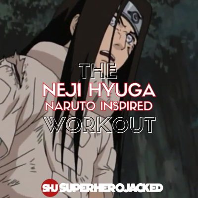 Neji Hyuga Workout