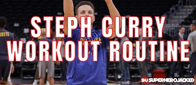 Steph Curry Workout Routine