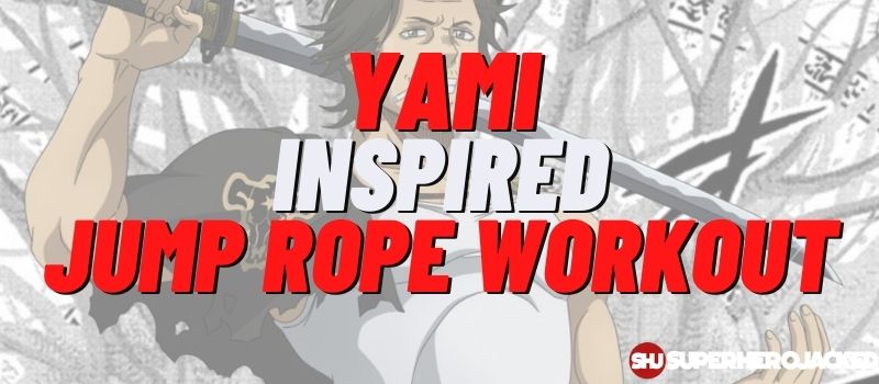 Yami Inspired Jump Rope Workout Routine