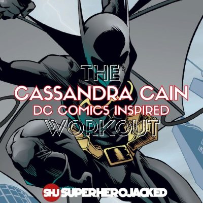 Cassandra Cain Workout