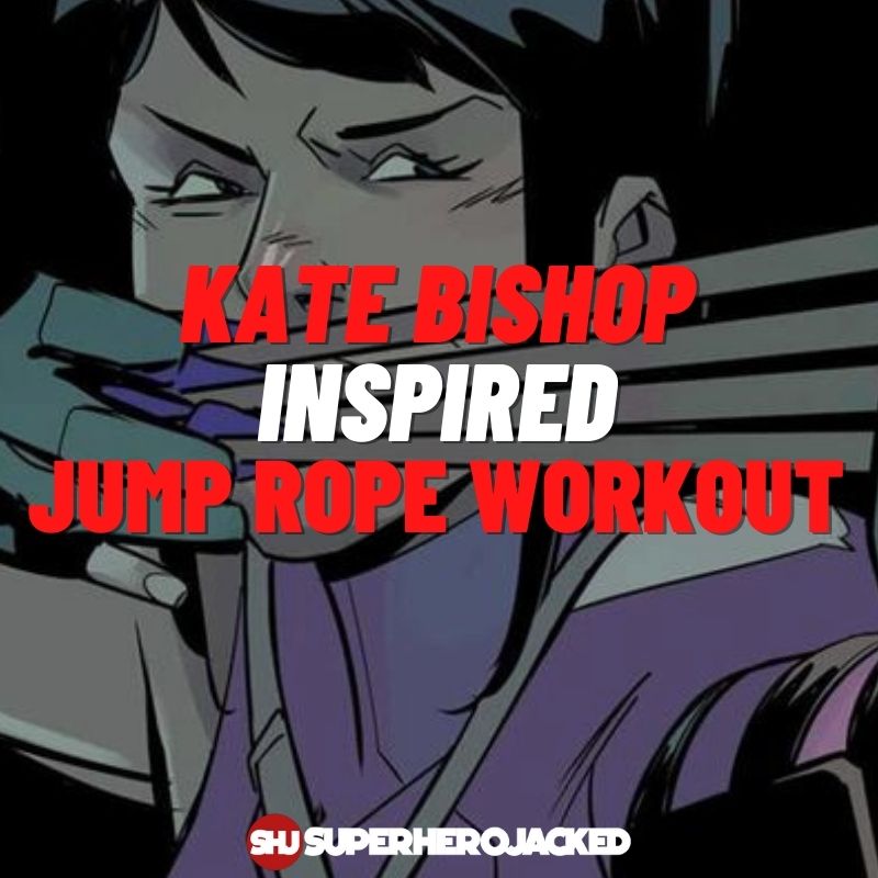 Kate Bishop Inspired Jump Rope Workout