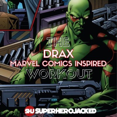 Drax Workout