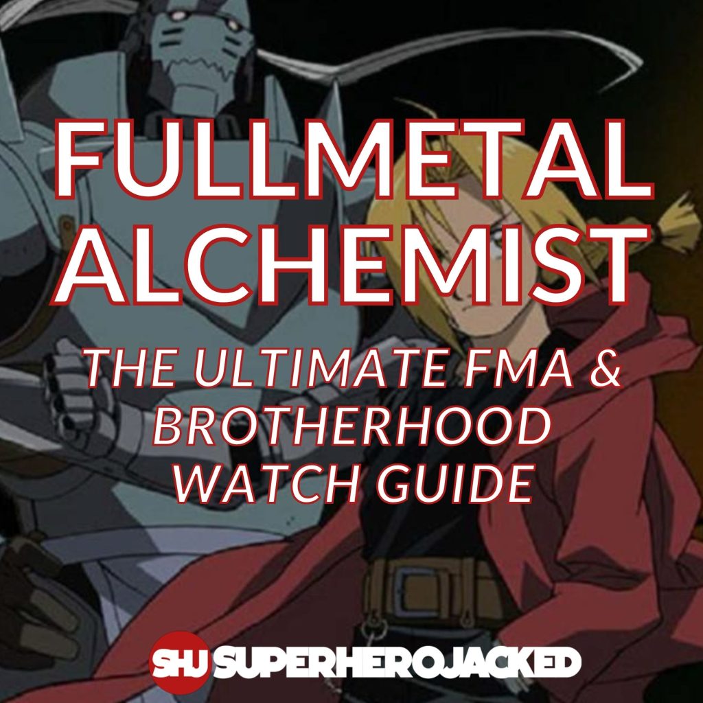 Fullmetal Alchemist Fillers and Watch Guide