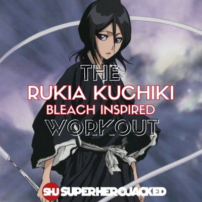 Rukia Kuchiki Workout