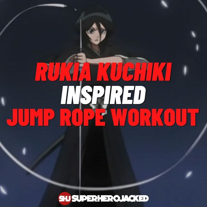rukia kuchiki Inspired Jump Rope Workout (1)