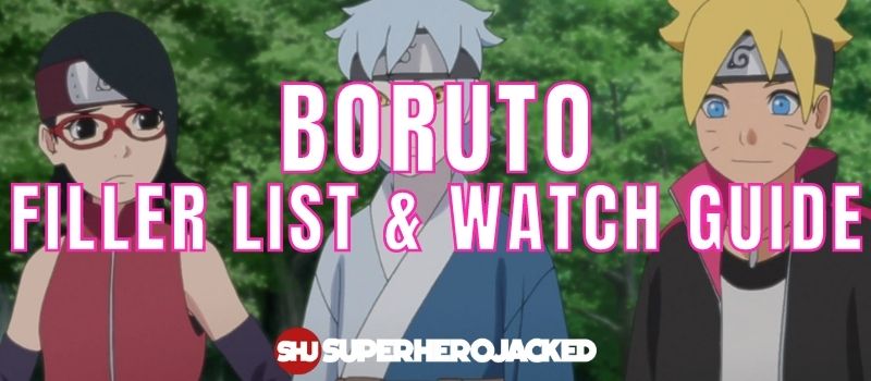 Boruto Filler and Watch Guide