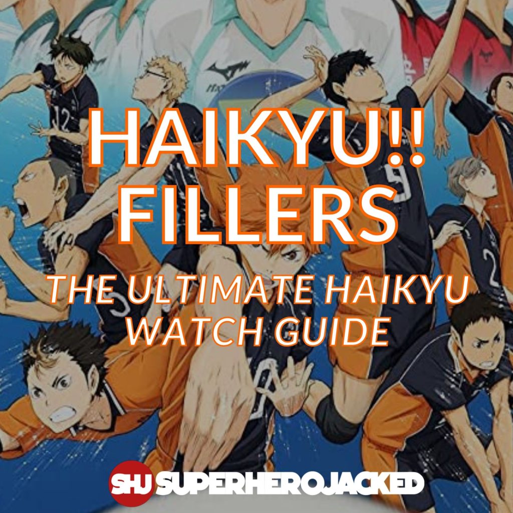 Haikyu! Fillers and Watch Guide