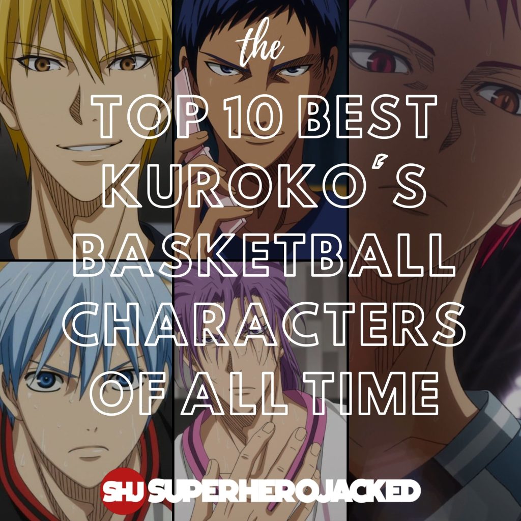 Top Best Kuroko's Basketball Players of All Time