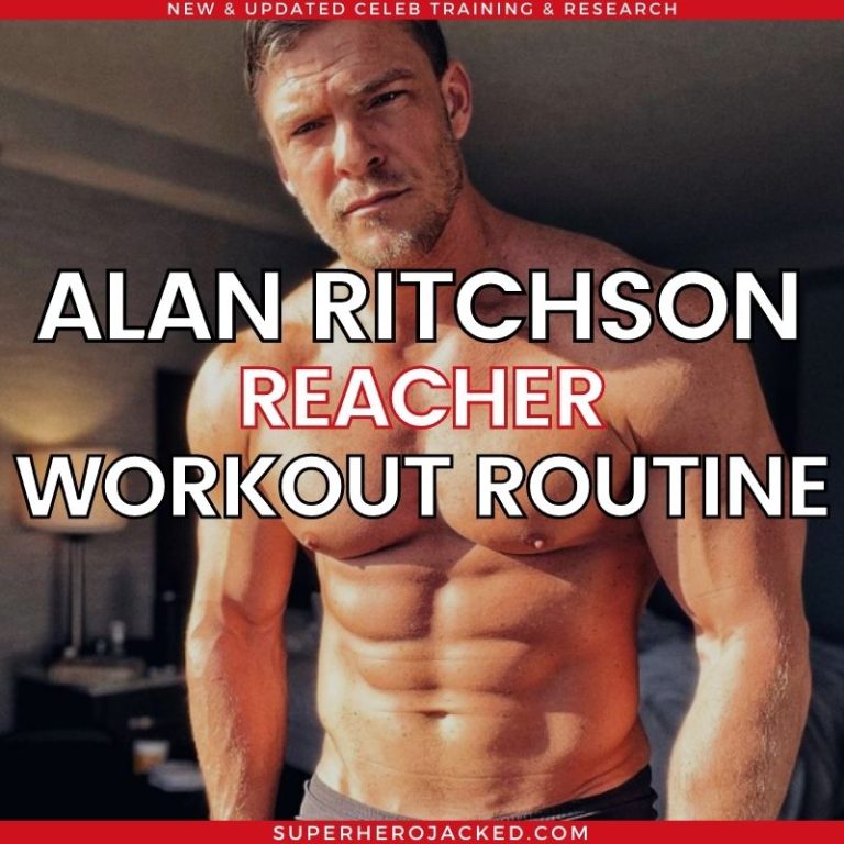 Alan Ritchson Reacher Workout & Diet: Training to Become Jack Reacher!